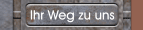 Ihr Weg zu uns