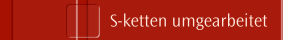 S-ketten umgearbeitet